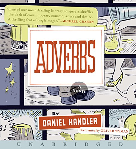 9780061149849: Adverbs CD: A Novel