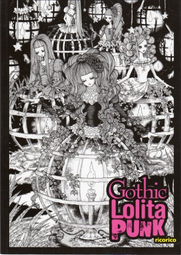 Gothic Lolita Punk: Draw Like the Hottest Japanese Artists - Rico Komanoya