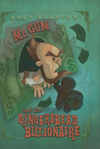9780061152450: Mr. Gum and the Gingerbread Billionaire