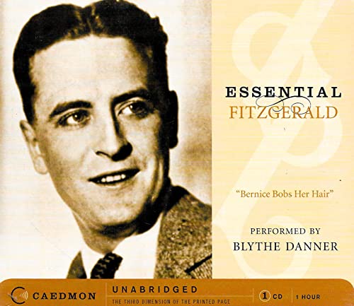 Essential Fitzgerald CD: Berniece Bobs Her Hair (9780061153549) by Fitzgerald, F. Scott