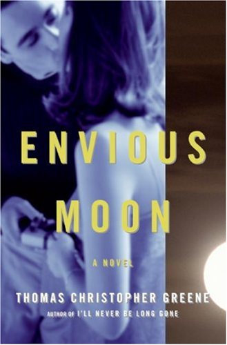 Stock image for Envious Moon : A Novel for sale by M. W. Cramer Rare and Out Of Print Books