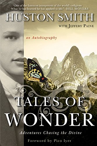 Stock image for Tales of Wonder: Adventures Chasing the Divine, an Autobiography for sale by Gulf Coast Books