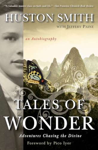 9780061154270: Tales of Wonder: Adventures Chasing the Divine, an Autobiography