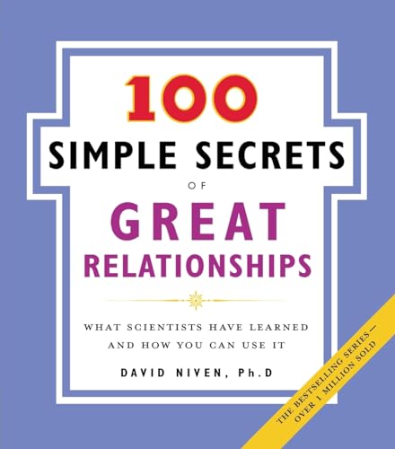 Beispielbild fr 100 Simple Secrets of Great Relationships: What Scientists Have Learned and How You Can Use It: 3 zum Verkauf von WorldofBooks