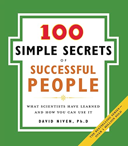 9780061157936: 100 Simple Secrets of Successful People: What Scientists Have Learned and How You Can Use It: 2