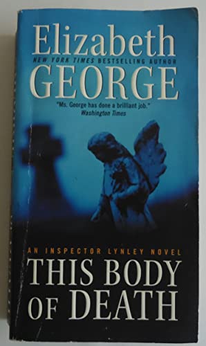 Stock image for This Body of Death: An Inspector Lynley Novel (A Lynley Novel) for sale by SecondSale