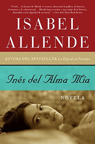 Beispielbild fr Ines Del Alma Mia : Novela zum Verkauf von Better World Books