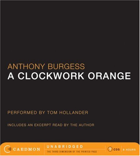Stock image for A Clockwork Orange Unabridged CD for sale by HPB-Emerald