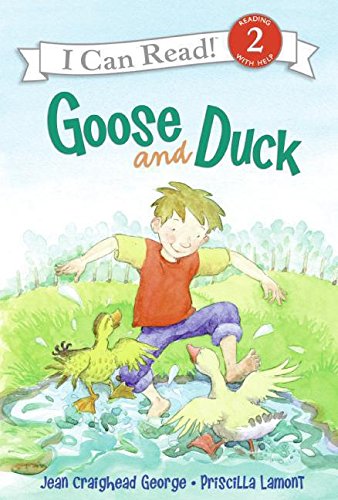 Goose and Duck (I Can Read!) (9780061170775) by George, Jean Craighead