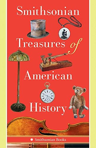 Imagen de archivo de Smithsonian Treasures of American History a la venta por Adagio Books