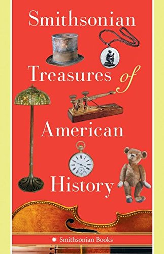 Stock image for Smithsonian Treasures of American History for sale by Adagio Books