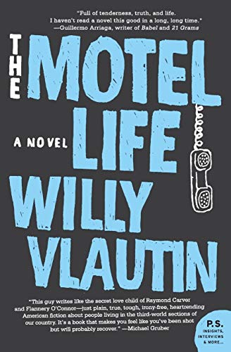 9780061171116: The Motel Life: A Novel