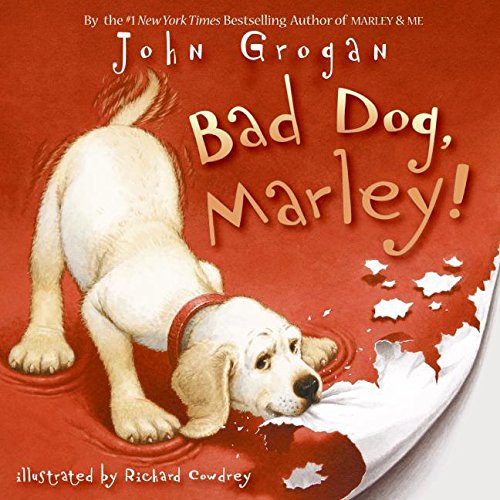 Imagen de archivo de Bad Dog, Marley! a la venta por Better World Books