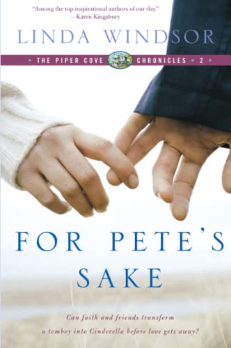 Beispielbild fr For Pete's Sake (The Piper Cove Chronicles #2) zum Verkauf von Wonder Book