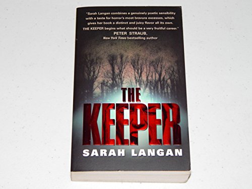 9780061173028: [The Keeper] (By: Sarah Langan) [published: September, 2006]