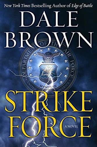 Beispielbild fr Strike Force: A Novel zum Verkauf von Wonder Book