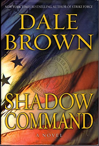 9780061173110: Shadow Command: A Novel