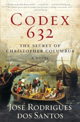 Beispielbild fr Codex 632: The Secret of Christopher Columbus: A Novel zum Verkauf von Books for Life