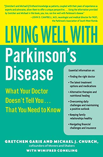 Beispielbild fr Living Well with Parkinson's Disease: What Your Doctor Doesn't Tell You.That You Need to Know (Living Well (Collins)) zum Verkauf von BooksRun