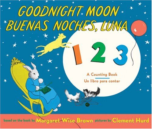 Beispielbild fr Goodnight Moon 123/Buenas noches, Luna 123: A Counting Book/Un libro para contar zum Verkauf von Wonder Book