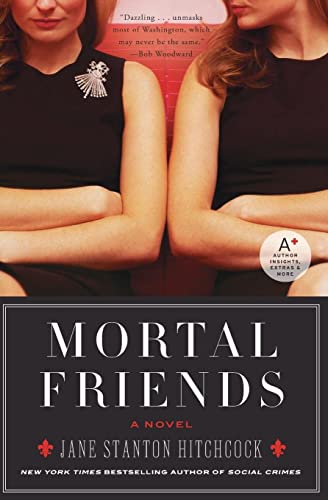 Stock image for Mortal Friends: A Novel for sale by Wonder Book