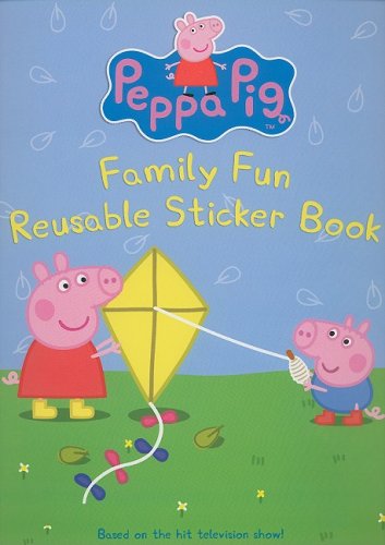 9780061173738: Family Fun Reusable Sticker Book (Peppa Pig)