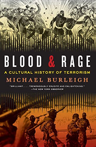 Beispielbild fr Blood and Rage: A Cultural History of Terrorism zum Verkauf von Wonder Book