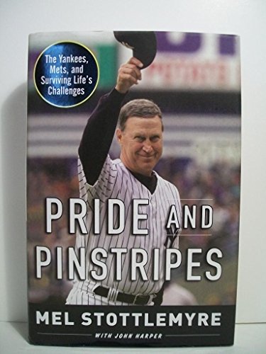 Stock image for Pride and Pinstripes: The Yankees, Mets, and Surviving Life's Challenges for sale by Wonder Book