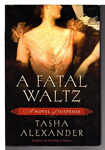 Beispielbild fr A Fatal Waltz : A Novel of Suspense zum Verkauf von Better World Books