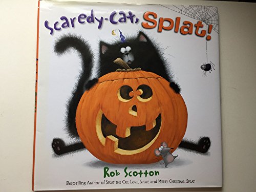 Imagen de archivo de Scaredy-Cat, Splat! (Splat the Cat) a la venta por Gulf Coast Books