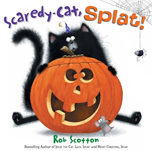 9780061177613: Scaredy-Cat, Splat! (Splat the Cat)