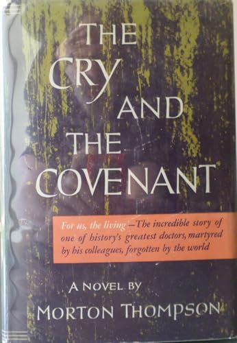 9780061178801: The cry and the covenant