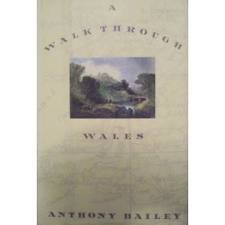 A Walk Through Wales (9780061180033) by Bailey, Anthony