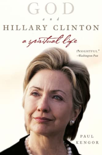 Imagen de archivo de God and Hillary Clinton : A Spiritual Life a la venta por Better World Books