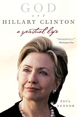 Stock image for God and Hillary Clinton: A Spiritual Life for sale by HPB-Ruby