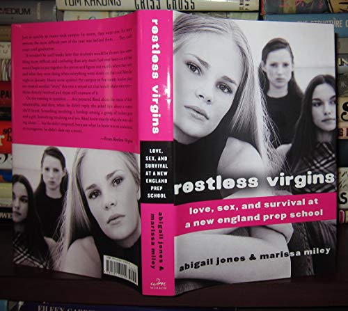 9780061192050: Restless Virgins: Love, Sex, and Survival at a New England Prep School