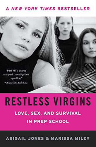 9780061192067: Restless Virgins: Love, Sex, and Survival in Prep School