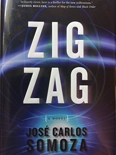 9780061193712: Zig Zag: A Novel