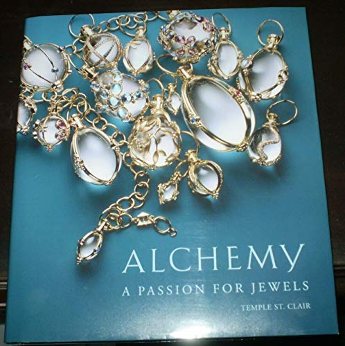 Imagen de archivo de Alchemy: A Passion for Jewels a la venta por West With The Night