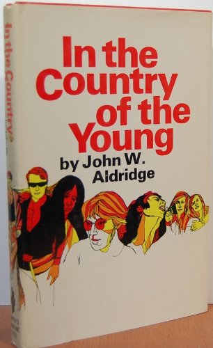 Beispielbild fr In the Country of the Young zum Verkauf von ThriftBooks-Dallas