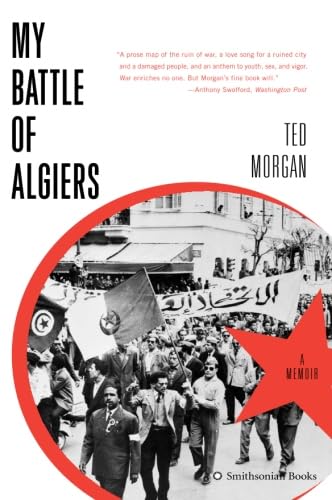 Beispielbild fr My Battle of Algiers : A Memoir zum Verkauf von Better World Books