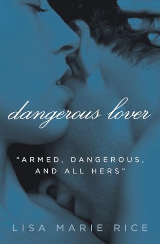 9780061208591: Dangerous Lover: 1 (Dangerous Trilogy)