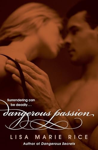 Beispielbild fr Dangerous Passion (The Dangerous Trilogy) zum Verkauf von Wonder Book