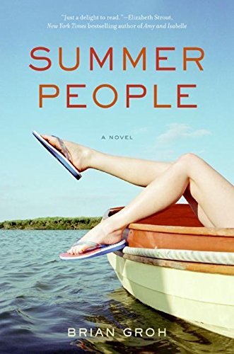 Beispielbild fr Summer People: A Novel zum Verkauf von Wonder Book
