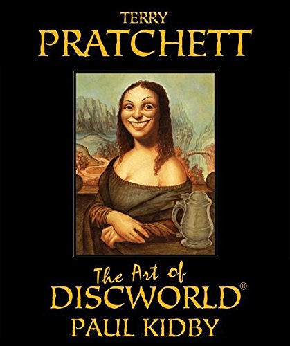 The Art of Discworld - Pratchett, Terry, Kidby, Paul