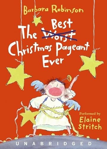 Stock image for The Best Christmas Pageant Ever CD: A Christmas Holiday Book for Kids for sale by Goodwill Industries