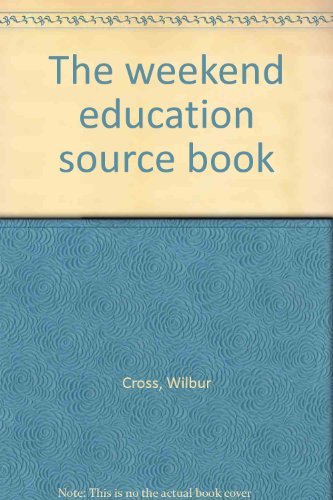 Beispielbild fr The weekend education source book zum Verkauf von Wonder Book