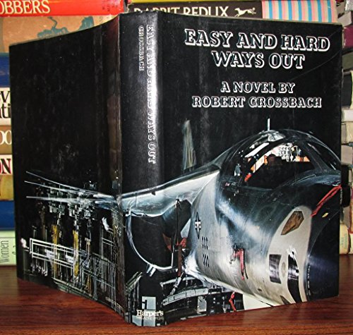 Imagen de archivo de Easy and Hard Ways Out: A Novel a la venta por ThriftBooks-Dallas