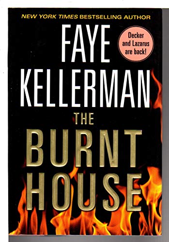 Imagen de archivo de The Burnt House: A Peter Decker/Rina Lazarus Novel (Decker/Lazarus Novels, 16) a la venta por Gulf Coast Books