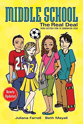 Beispielbild fr Middle School: The Real Deal (revised edition): From Cafeteria Food to Combination Locks zum Verkauf von Wonder Book